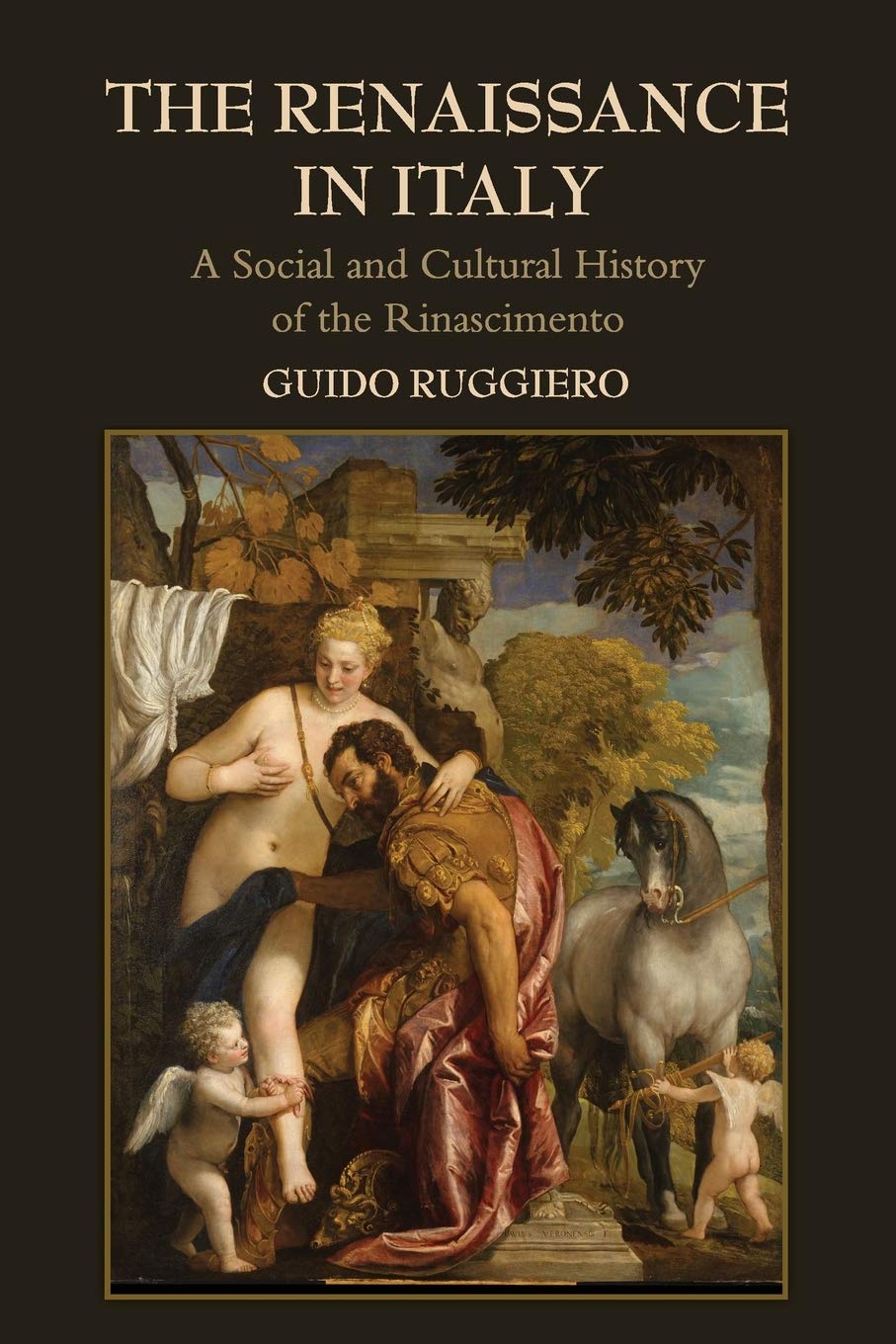 The Renaissance in Italy: A Social and Cultural History of the